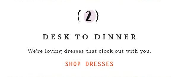 Shop dresses.