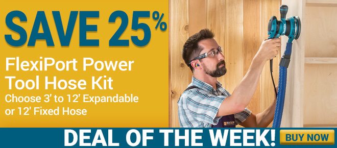 Deal of the Week! 25% off FlexiPort Power Tool Hose Kit