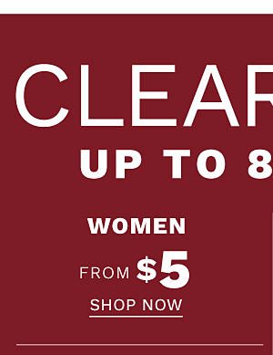 Women from $5. Shop Now.