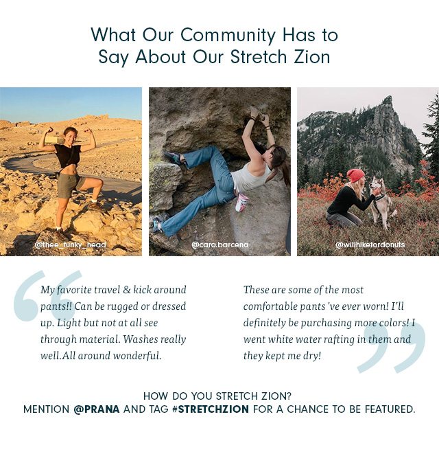 How do you stretch zion? Mention @prana and tag #stretchzion for a chance to be featured.