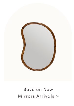 Save on New Mirror Arrivals