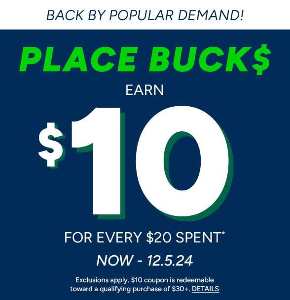 Earn $10 for every $20 Spent