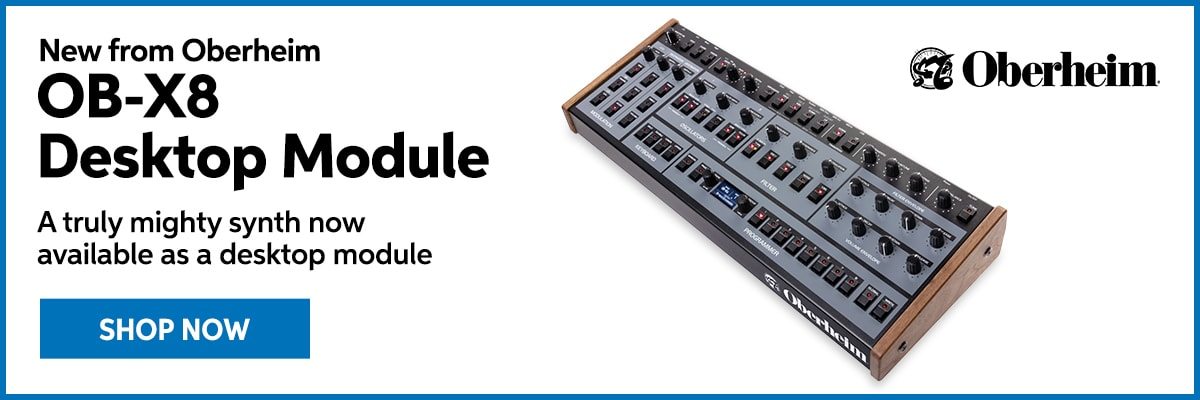 New from Oberheim: OB-X8 desktop module. A truly mighty synth now available as a desktop module. Shop now.