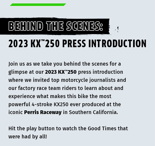 BEHIND THE SCENES: 2023 KX™250 PRESS INTRO