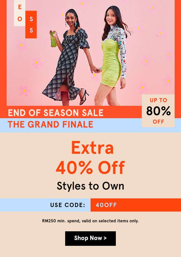 Extra 40% Off Styles To Own