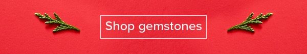 Shop gemstones