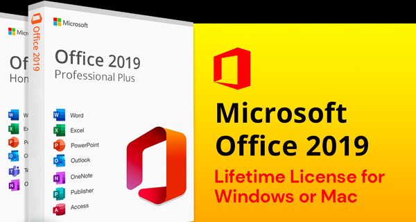 Microsoft Office 2019 for Windows or Mac | Lifetime License