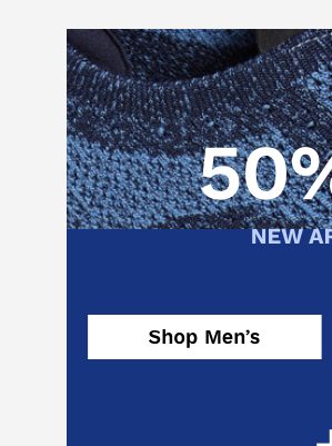 50% off Men's New Arrivals