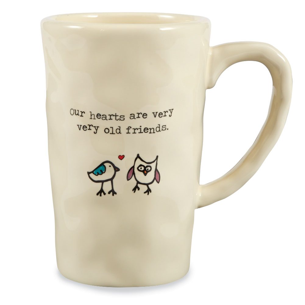 Our Hearts Are Very Very Old Friends Ceramic Coffee Mugs