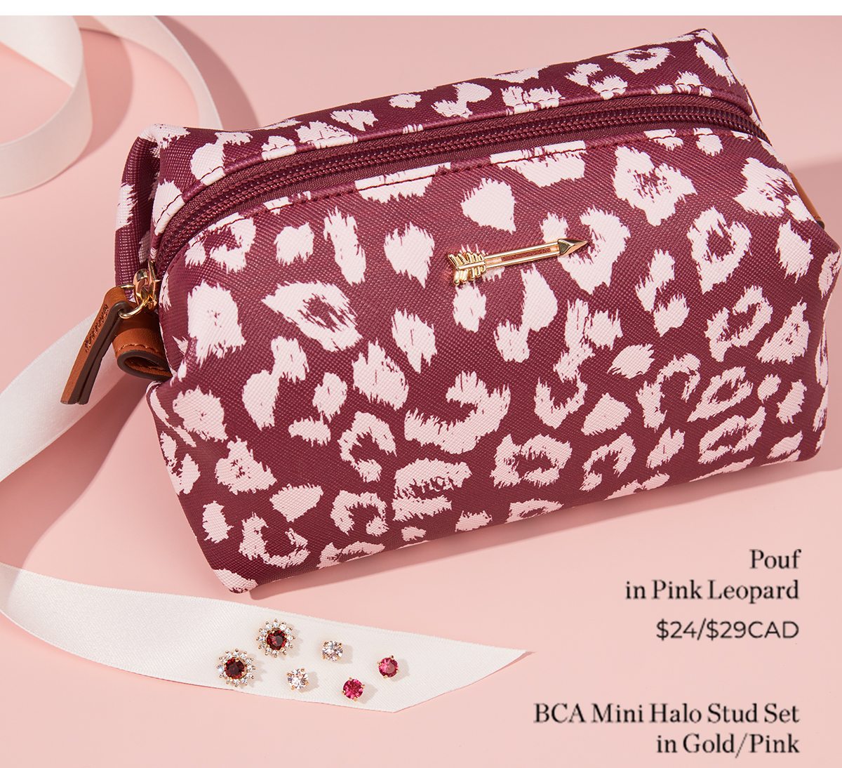 Pouf in Pink Leopard $24/$29CAD | BCA Mini Halo Stud Set in Gold/Pink $39/$49CAD