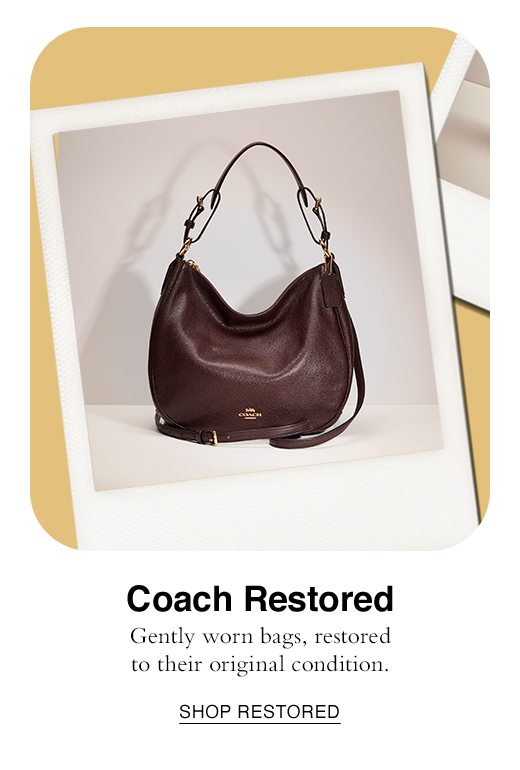 Coach Restored. Gently worn bags, restored to their original condition. SHOP RESTORED