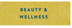 Shop beauty and wellness.