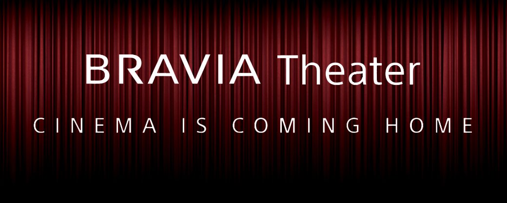 BRAVIA | Cinema is coming home | Shop now