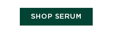 SHOP SERUM