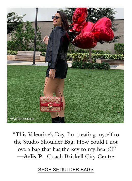 'This Valentine's Day, I'm treating myself to the Studio Shoulder Bag. How could I not love a bag that has the key to my heart?!' - Arlis. P SHOP SHOULDER BAGS