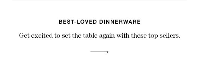 best-loved dinnerware