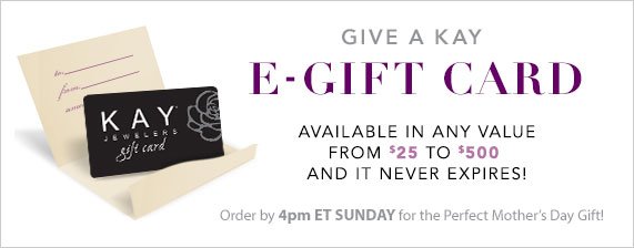 Give a Kay e-Gift Card
