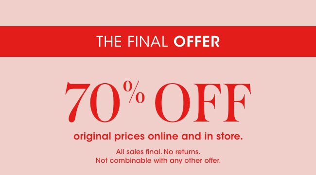 The Final Offer: 70% off