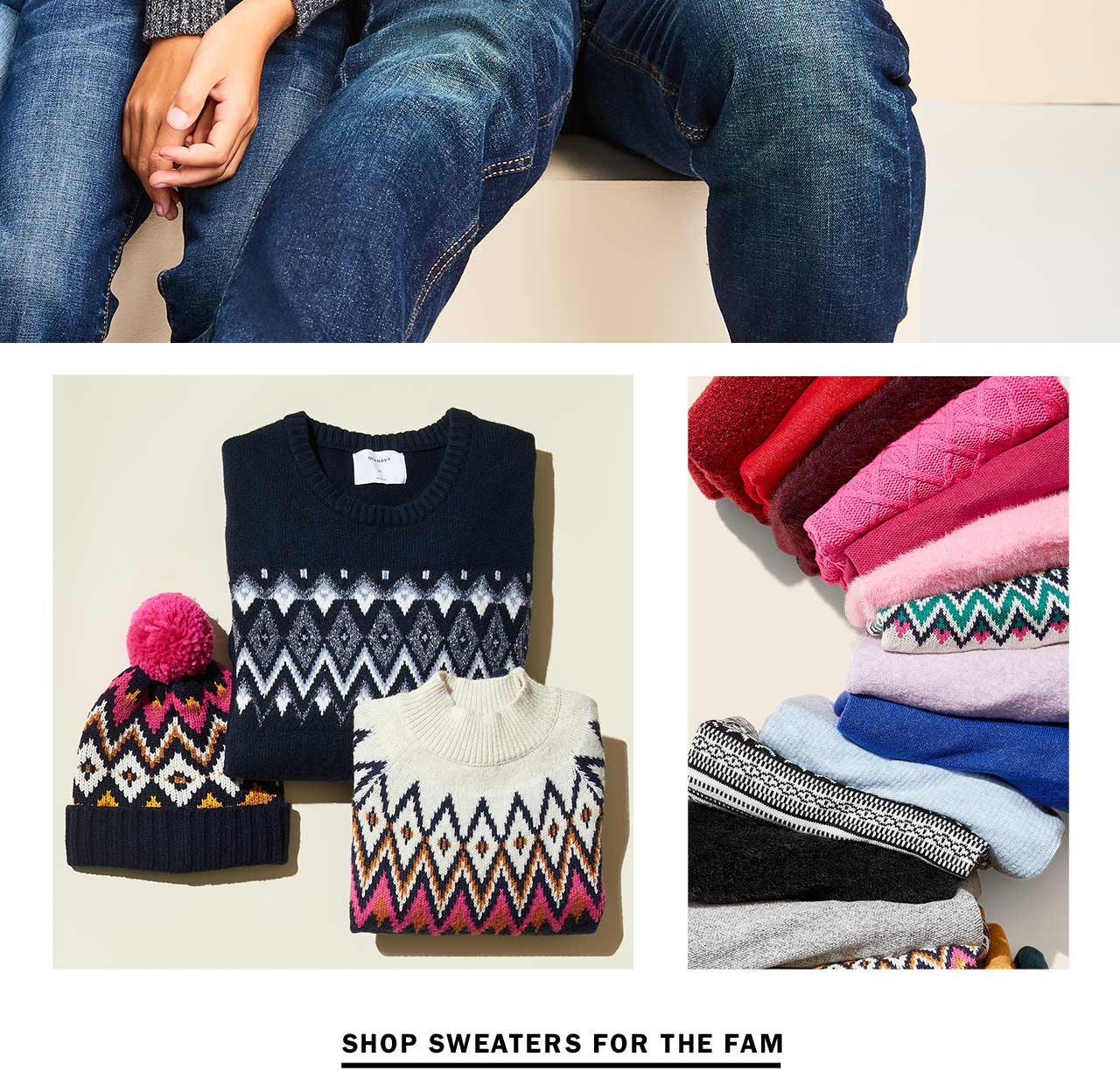 SHOP SWEATERS FOR THE FAM