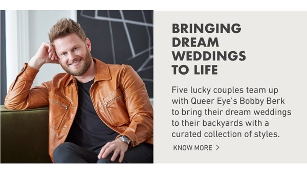 Bringing dream weddings to life. Five lucky couples team up with Queer Eye's Bobby Berk to bring their dream weddings to their backyards with a curated collection of styles.