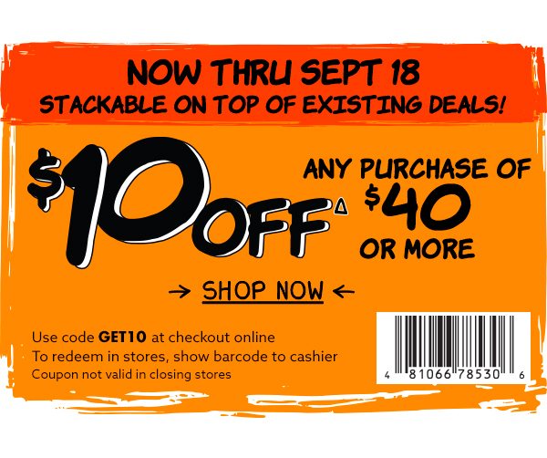 $10 off $40 or more