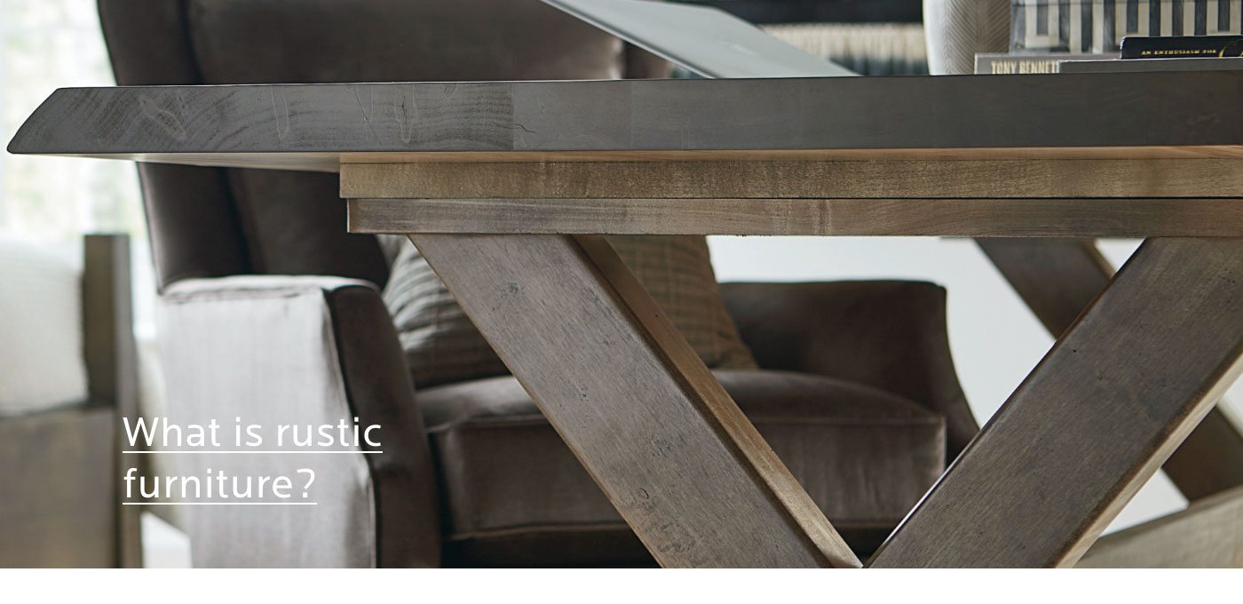 What is rustic furniture? Read on the Bassett Blog.