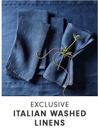 EXCLUSIVE - ITALIAN WASHED LINENS