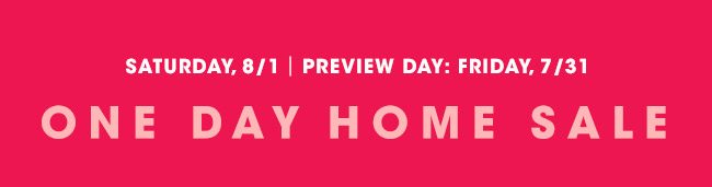 One Day Home Sale