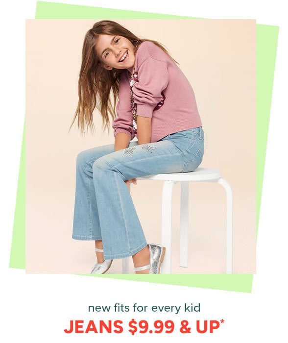 $9.99 & Up Jeans