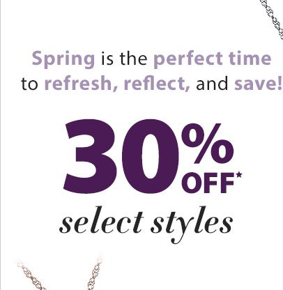 30% Off Select Styles