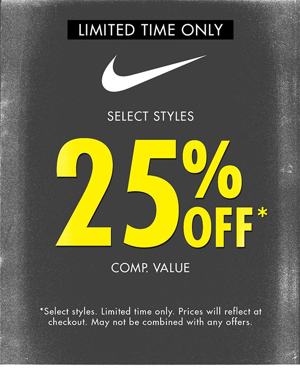 Limited Time Only Select Styles 25% Off Comp. Value