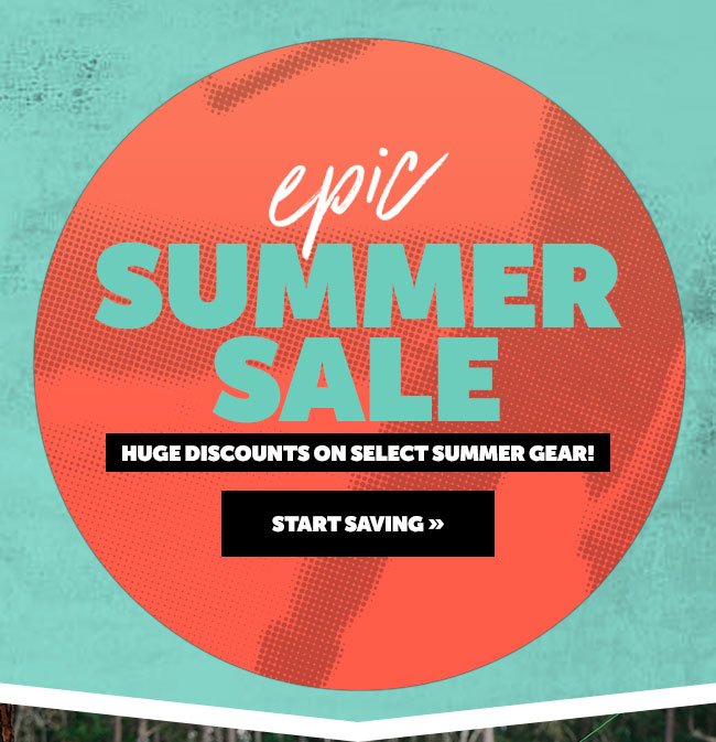 Epic Summer Sale