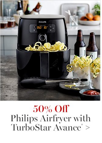 50% Off Philips Airfryer with TurboStar Avance*
