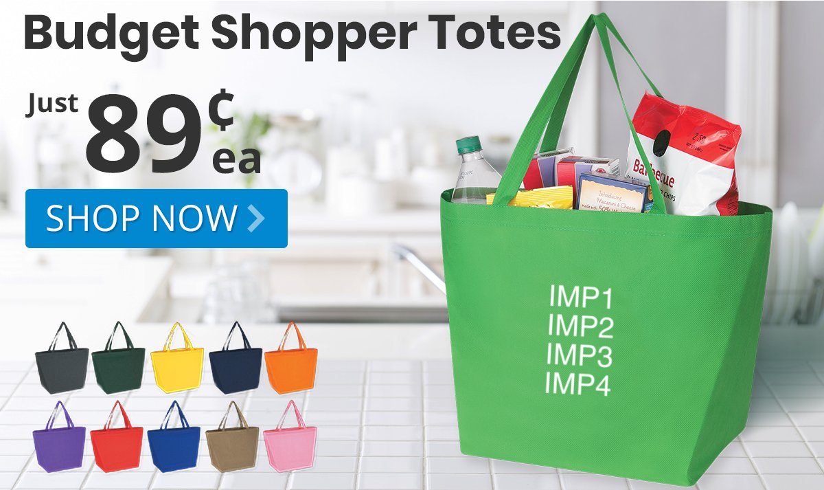 Budget Shopper Totes for only 89¢ each!