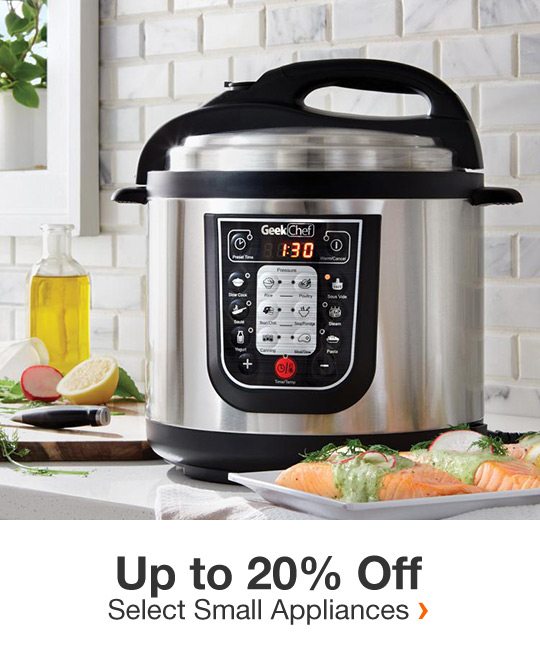 Up to 20% Off Select Small Appliances