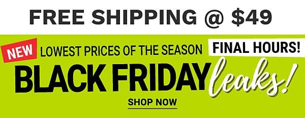 new lowest prices of the season black friday leaks