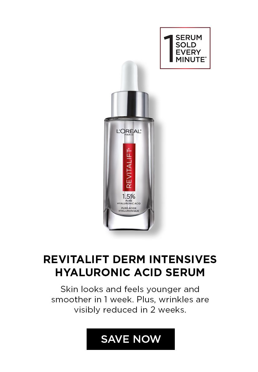 REVITALIFT DERM INTENSIVES HYALURONIC ACID SERUM - Skin looks and feels younger and smoother in 1 week. Plus, wrinkles are visibly reduced in 2 weeks. - SAVE NOW - 1 SERUM SOLD EVERY MINUTE*