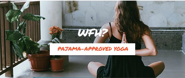 Pajam-Approved Yoga
