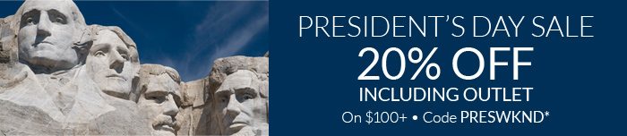 Shop the President’s Day Weekend Sale!