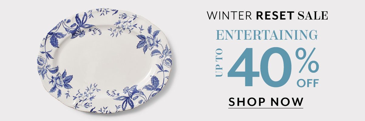 Up To 40% Off Entertaining