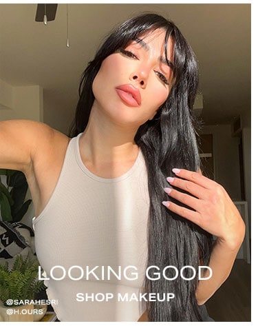 Looking Good. Shop makeup.