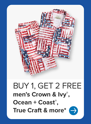 Buy one, get two free men's Crown and Ivy, Ocean and Coast, True Craft and more.