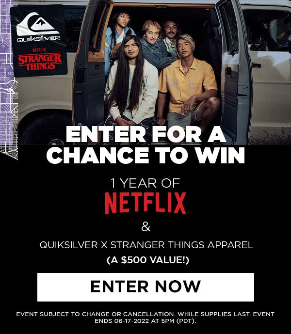 netflix contest - quiksilver x stranger things apparel contest - enter for a a chance to win