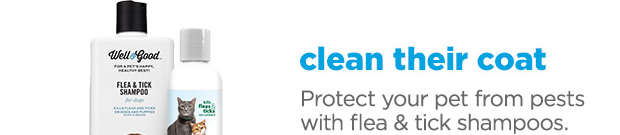 Clean their coat. Protect your pet from pests with flea & tick shampoos. 