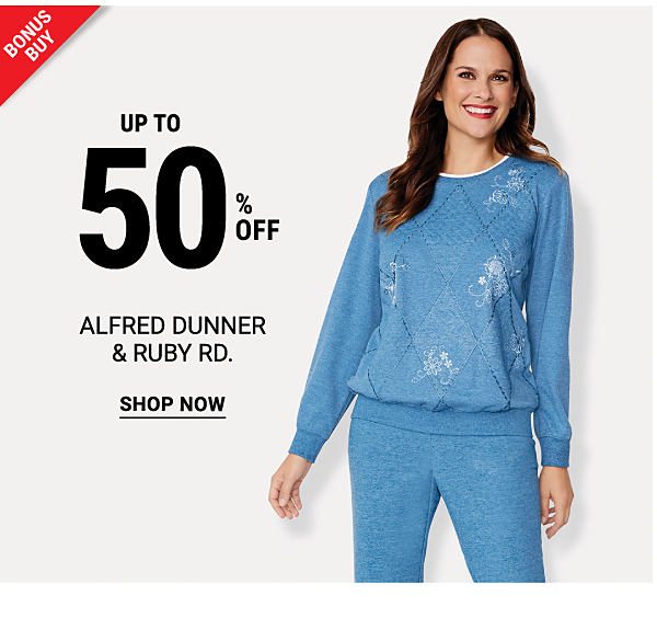 Bonus buy! Up to 50% off Alfred Dunner & Ruby Rd. - Shop Now