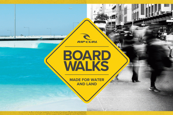 Rip Curl Boardwalks - Made for Water and Land