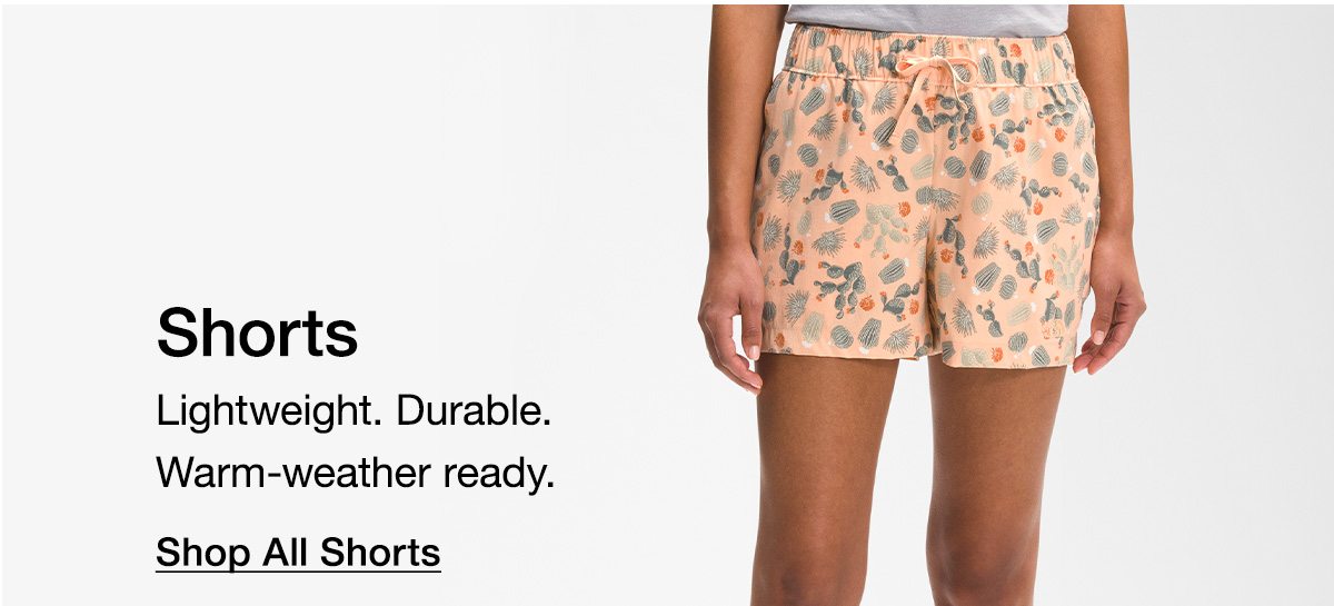 Shop All Shorts. Lightweight. Durable. Warm-weather ready. Shop All Shorts