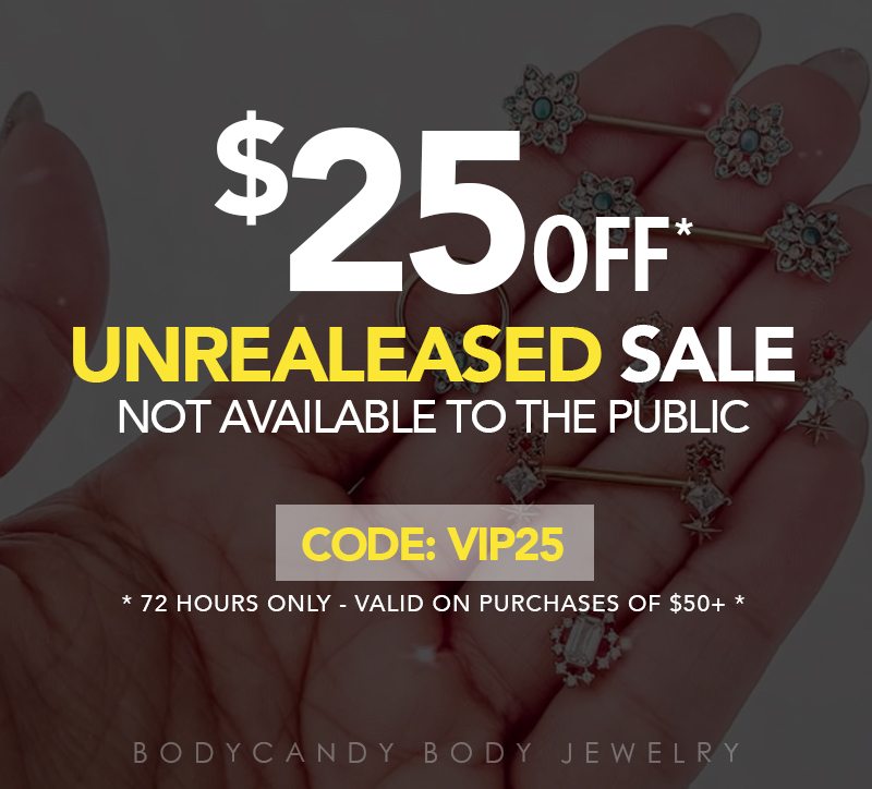 Unreleased Sale - $25 Off your order of $50+ Use Code: VIP25