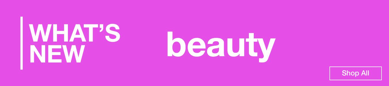 What's new in Beauty