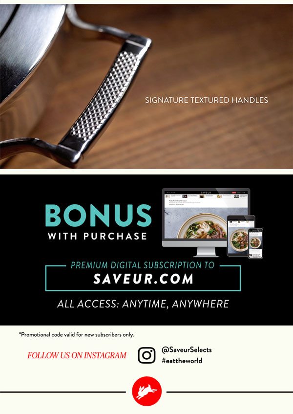 Bonus premium digital subscription to Saveur.com with purchase.